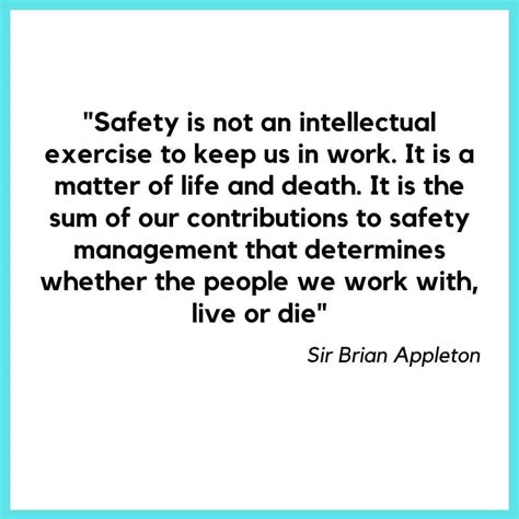 quote about safety|Top Quotes about Safety from Wise Individuals.